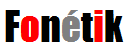 Fonétik